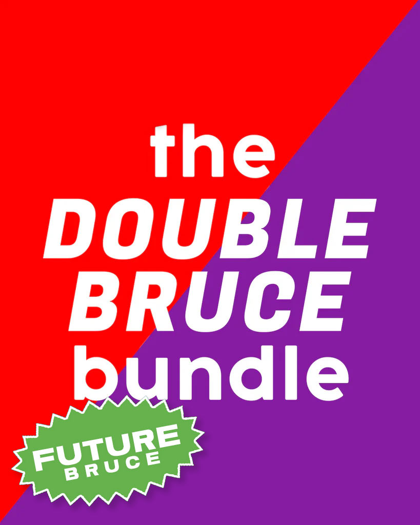 *Sold Out* Future Double Bruce Bundle